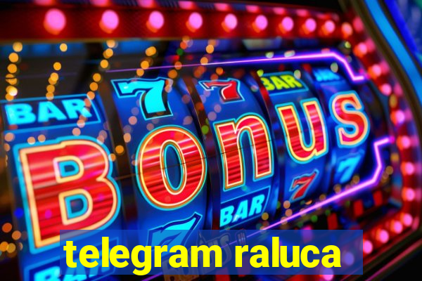 telegram raluca